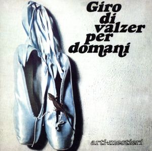 【輸入盤】Giro Di Valzer Per Domani