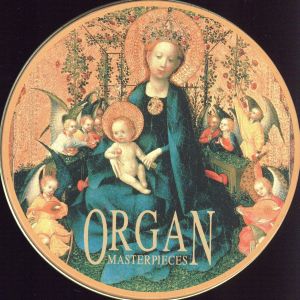 【輸入盤】Organ Masterpieces