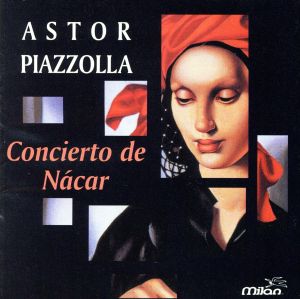 【輸入盤】Concierto De Nacar