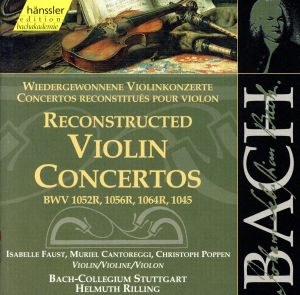 【輸入盤】Bach:Reconstructed Violin Conc