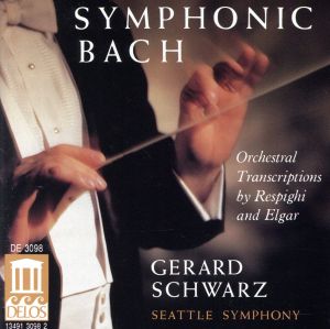 【輸入盤】Symphonic Bach