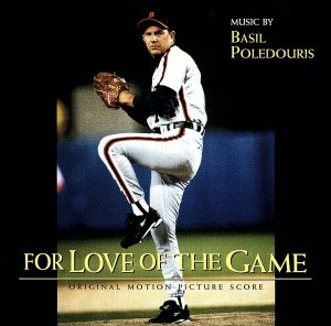 【輸入盤】For Love Of The Game: Original Motion Picture Score
