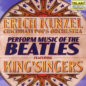 【輸入盤】Kunzel: Perform Music of Beatles