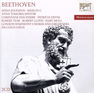 【輸入盤】Beethoven - Mass In C; Missa Solemnis in D