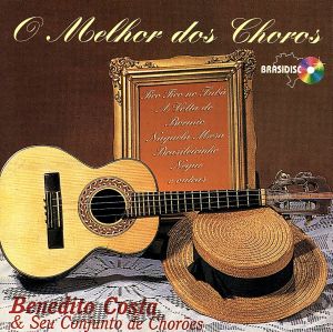 【輸入盤】Melhor Dos Choros