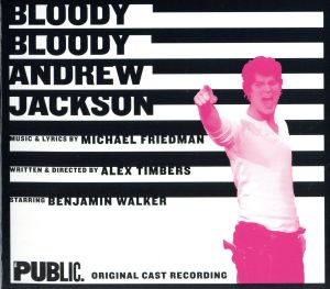 【輸入盤】Bloody Bloody Andrew Jackson