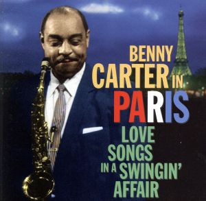 【輸入盤】IN PARIS-LOVE SONGS IN A SWINGIN' A