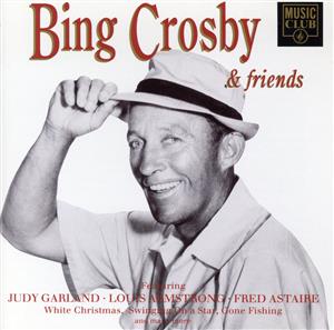 【輸入盤】Bing Crosby and Friends