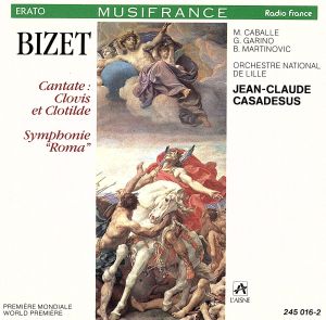 【輸入盤】Bizet;Clovis Et Clotilde