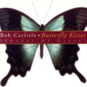 【輸入盤】Butterfly Kisses (Shades Of Grace)