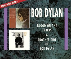 【輸入盤】Blood on The Tracks/Another Side of Bob Dylan