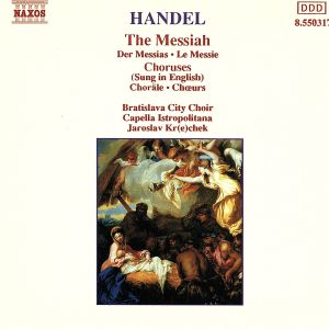 【輸入盤】Handel:Messiah Choruses