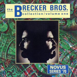 【輸入盤】Brecker Bros Collection 1