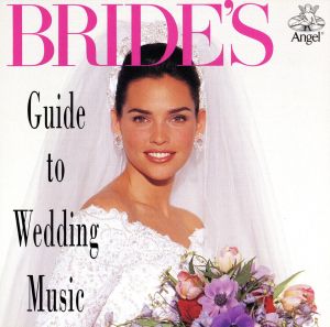 【輸入盤】Bride's Guide to Wedding Music