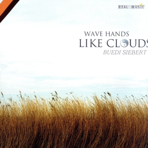 【輸入盤】Wave Hands Like Clouds