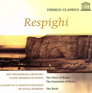 【輸入盤】Respighi:Pines/Fountains of Ro