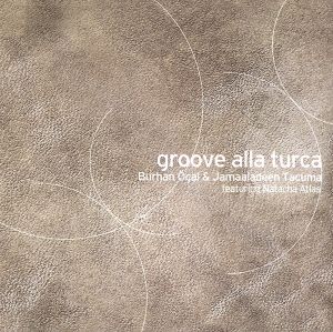【輸入盤】Groove Alla Turca