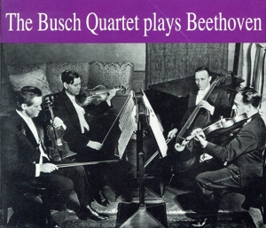 【輸入盤】Busch Quartet Plays Beethoven