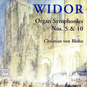 【輸入盤】Widor:Orgelsinfonien 5 & 10