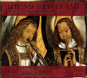 【輸入盤】Sacred Flame: European Sacred Music of Renaissance