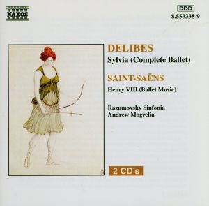 【輸入盤】Delibes/Saint-Saens:Sylvia Complete Ballet