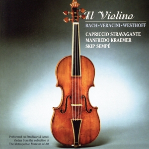 【輸入盤】Bach/Veracini/Westhoff: II Violino