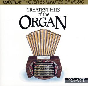 【輸入盤】Greatest Hits of the Organ