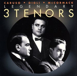 【輸入盤】Legendary 3 Tenors