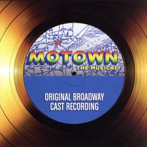 【輸入盤】Motown: the Musical (Original Cast Recording)