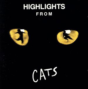 【輸入盤】Cats / London Cast (Highlights)