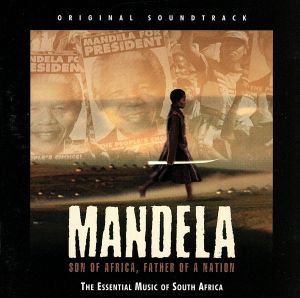 【輸入盤】Mandela: Son Of Africa, Father Of A Nation - Original Soundtrack