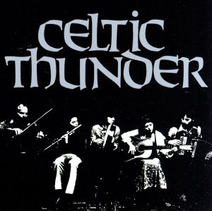 【輸入盤】Celtic Thunder