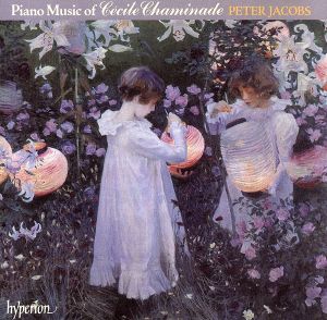 【輸入盤】Chaminade;Piano Music