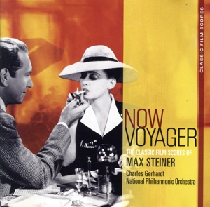 【輸入盤】Now Voyager: The Classic Film Scores of Max Steiner