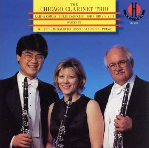 【輸入盤】Chicago Clarinet Trio