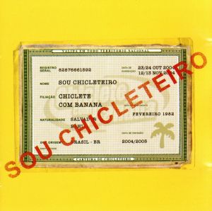 【輸入盤】Sou Chicleteiro