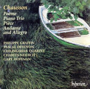 【輸入盤】Ernest Chausson: Poeme Op25