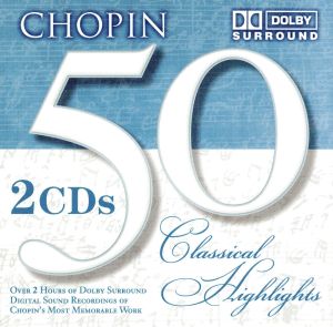 【輸入盤】Chopin: 50 Classical Highlights