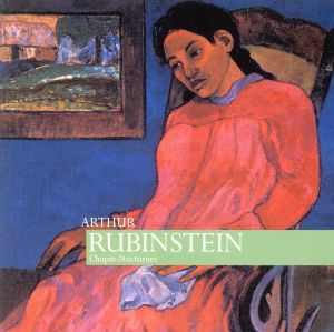 【輸入盤】Rubinstein Plays Chopin Nocturnes