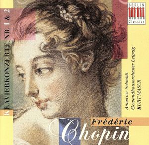 【輸入盤】Chopin;Concs.Piano 1 & 2