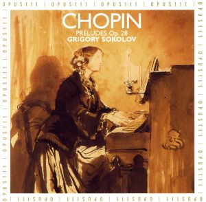 【輸入盤】Chopin: Preludes Op.28