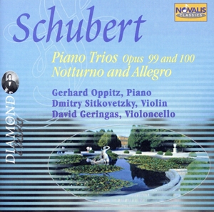 【輸入盤】Schubert: Piano Trios Opus 99 and 100 / Notturno and Allegro