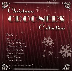 【輸入盤】Christmas Crooners