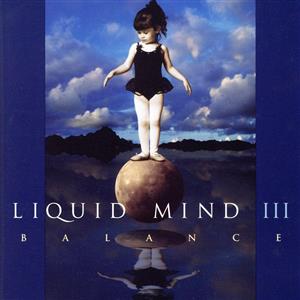 【輸入盤】Liquid Mind III: Balance