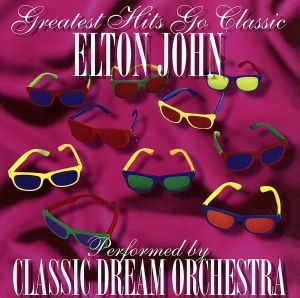 【輸入盤】Elton John Greatest Hits Go Classic