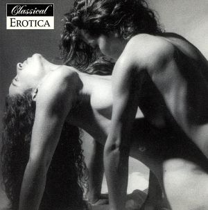 【輸入盤】Classical Erotica