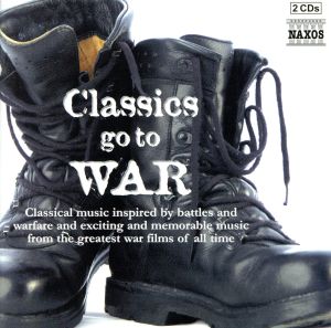 【輸入盤】Classics Go to War