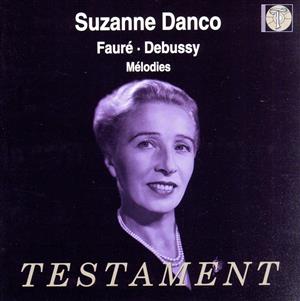 【輸入盤】Faure/Debussy:Melodies