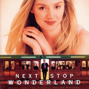 【輸入盤】Next Stop Wonderland: Music From The Miramax Motion Picture