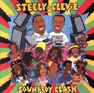 【輸入盤】Steely & Clevie Presents Soundboy Clash